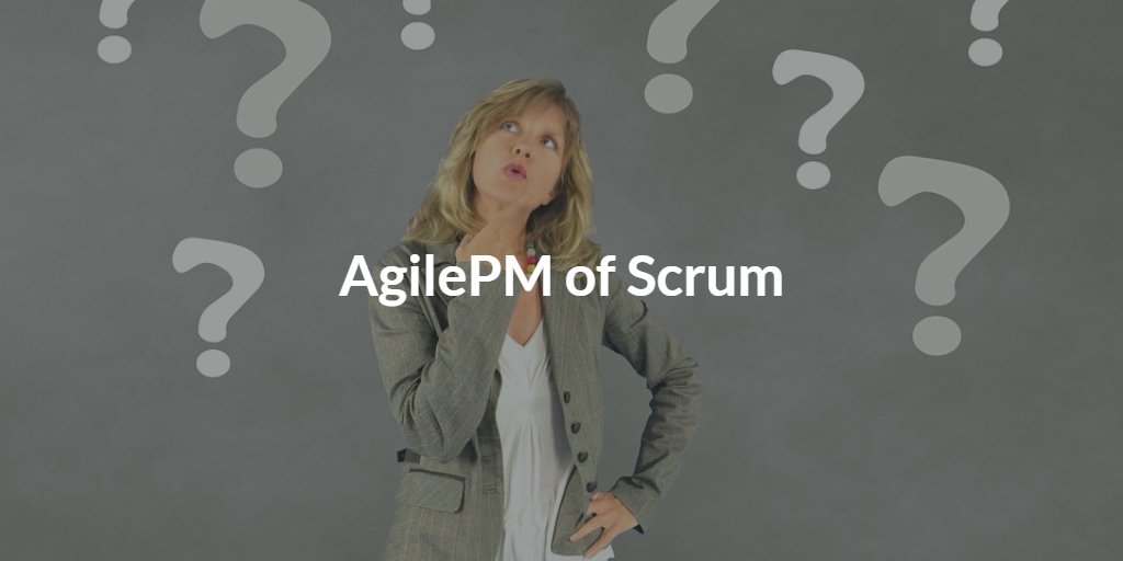 AgilePM of Scrum, AgilePM vs Scrum, Scrum, Agile