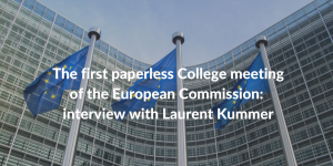 European Commission paperless_Interview Laurent Kummer