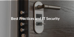 best practices and IT security