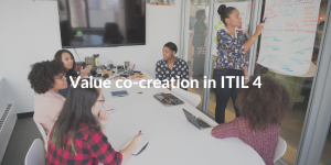 value co-creation in itil 4