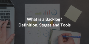What is a Backlog?