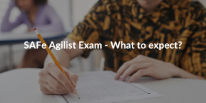 SAFe Agilist Exam