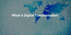 What-is-digital-transformation