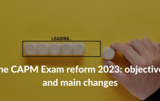 The CAPM Exam 2023: objectives and main changes