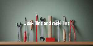 upskilling and reskilling