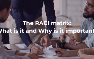 The RACI matrix