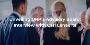 Unveil QRP Advisory board - Carl Lenaerts