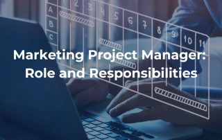 Marketing Project Manager: Role and Responsibilities