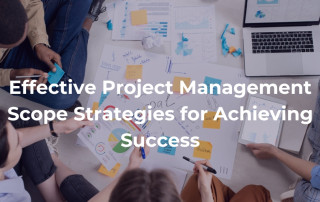 Picture Effective Project Management Scope Strategies for Achieving Success