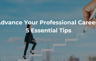 Advance Your Professional Career 5 Essential Tips