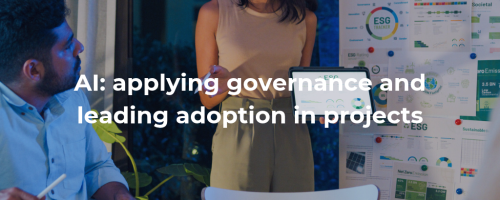 AI: applying governance and leading adoption in projects
